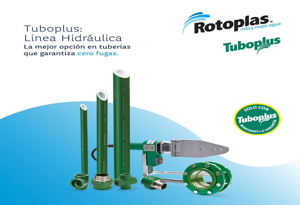ROTOPLAS: RESISTENCIA Y CERO FUGAS CON TUBOPLUS